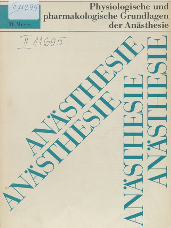 Physiologische und pharmakologische Grundlagen der Anasthesie
