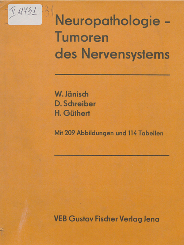 Neuropathologie - Tumoren des Nervensystems