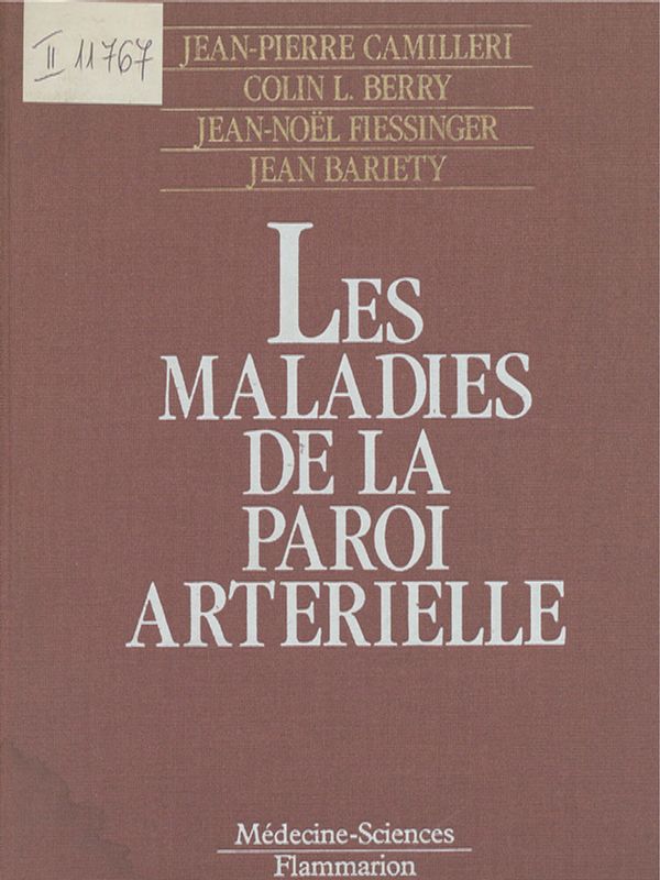Les Maladies de la paroi arterielle