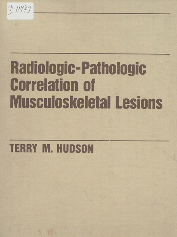 Radiologic-pathologic correlation of musculoskeletal lesions