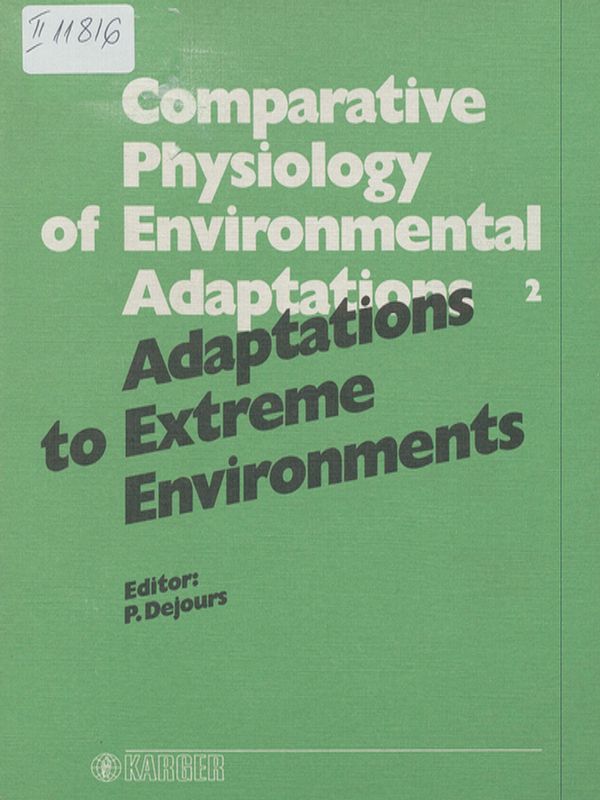Comparative physiology of environmental adaptations : 8th Conference of the European society for comparative physiology and biochemistry, Strasbourg, August 31 - September 2, 1986
