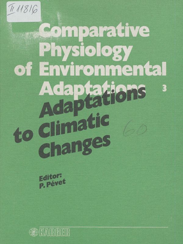 Comparative physiology of environmental adaptations : 8th Conference of the European society for comparative physiology and biochemistry, Strasbourg, August 31 - September 2, 1986