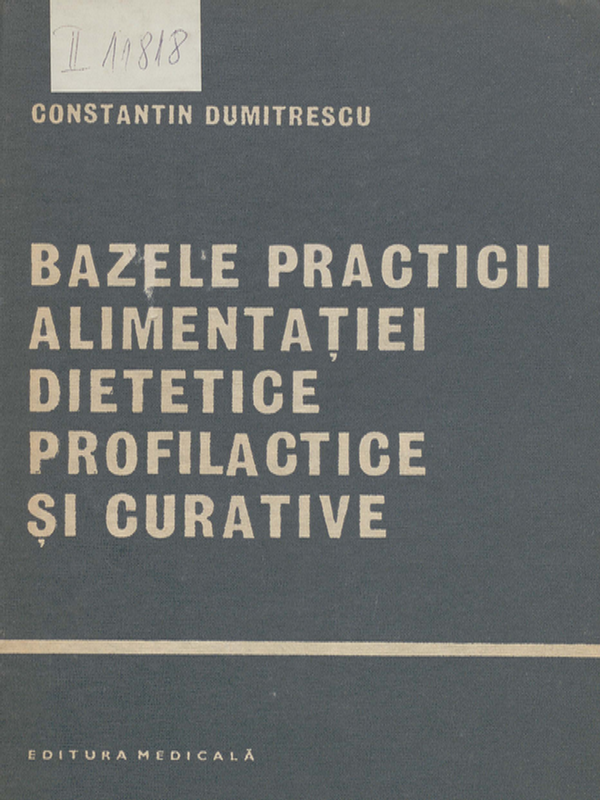 Bazele practicii alimentatiei dietetice profilactice si curative