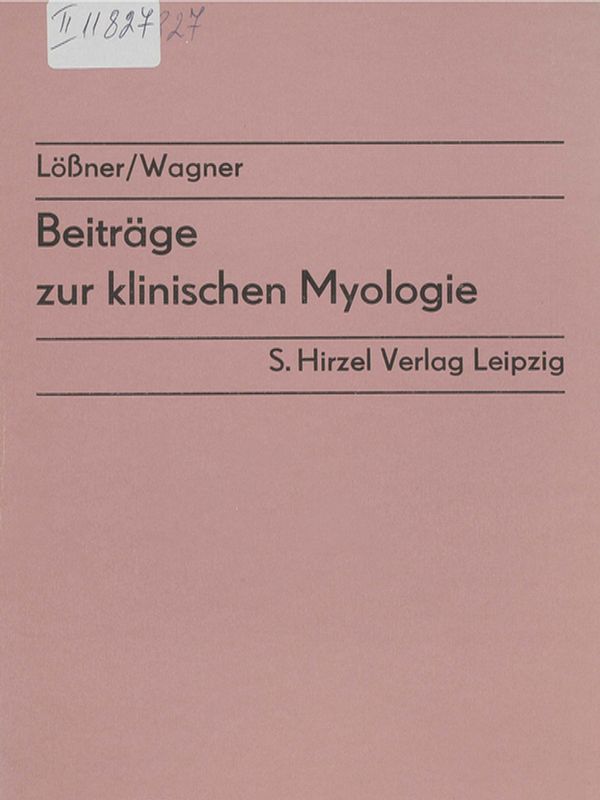 Beitrage zur klinischen Myologie