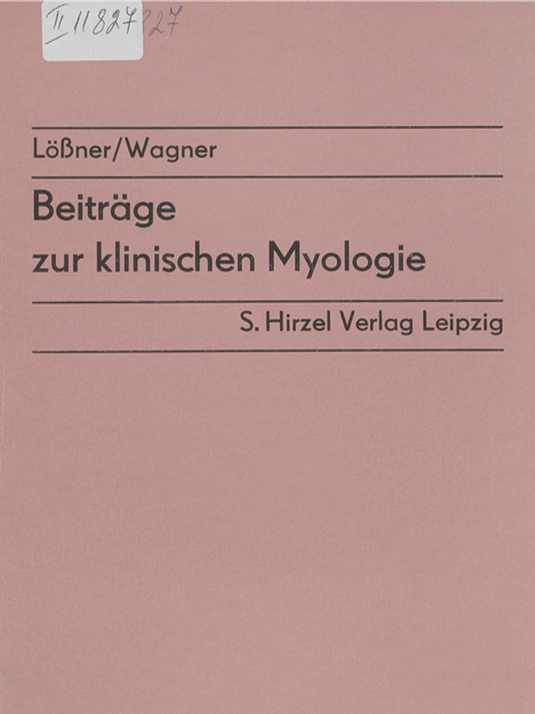 Beitrage zur klinischen Myologie