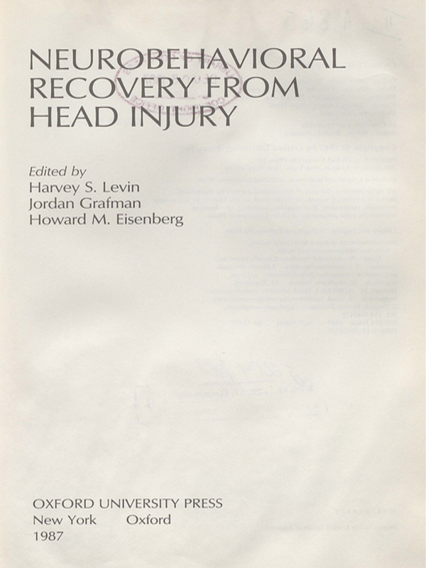 Neurobehavioral recovery from head injury
