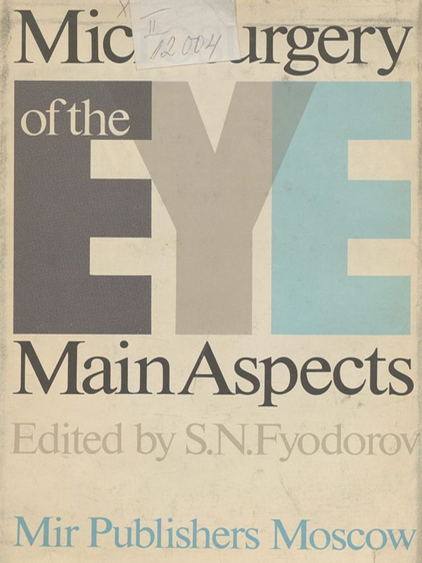 Microsurgery of the eye