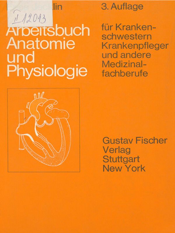 Arbeitsbuch Anatomie und Physiologie