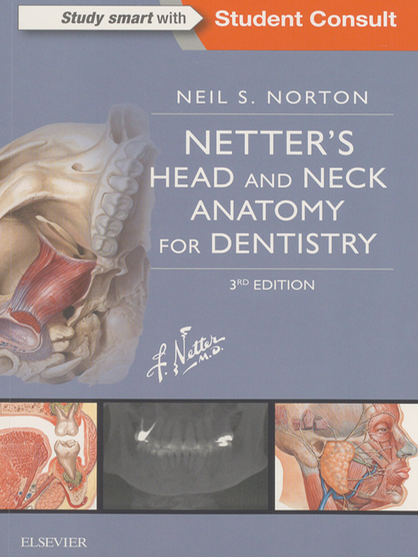 Netter`s head and neck anatomy for dentistry