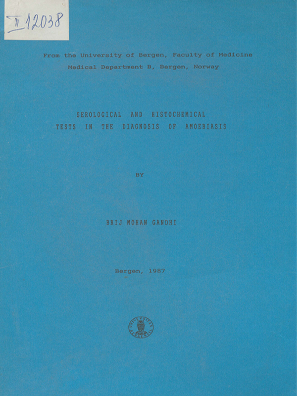 Serological and histochemical tests in the diagnosis of amoebiases