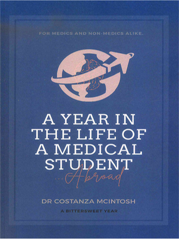 A Year in the Life of a Medical Student Abroad