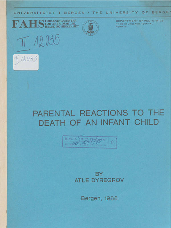 Parental reactions to the death of an infant child