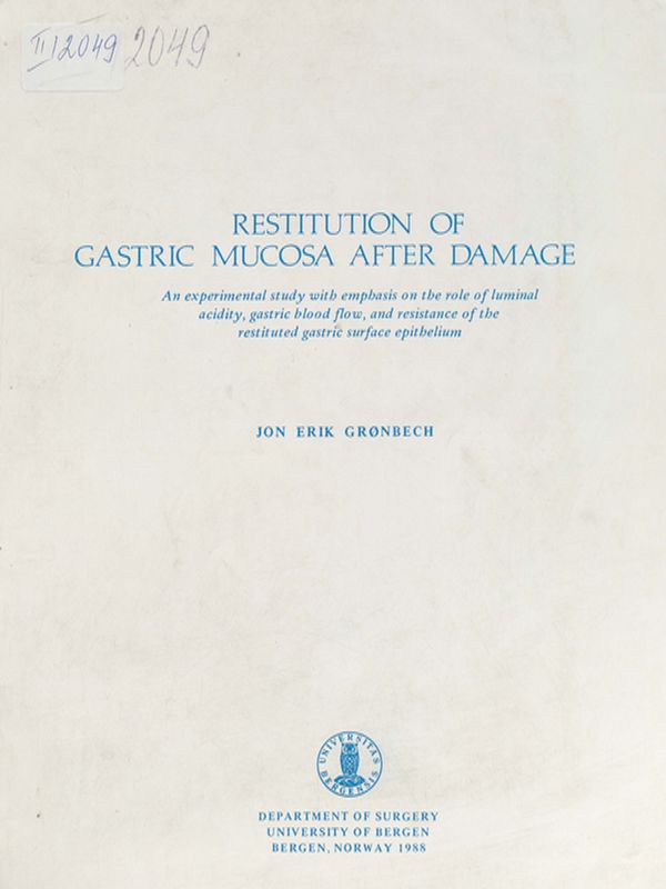 Restitution of gastric mucosa after damage
