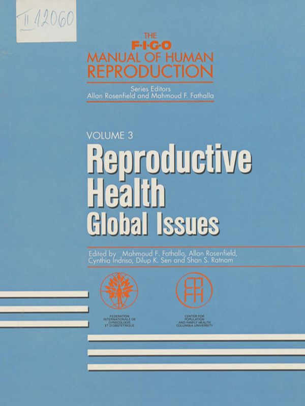 The FIGO manual of human reproduction