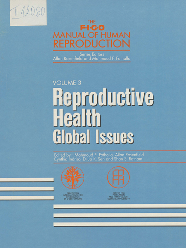 The FIGO manual of human reproduction