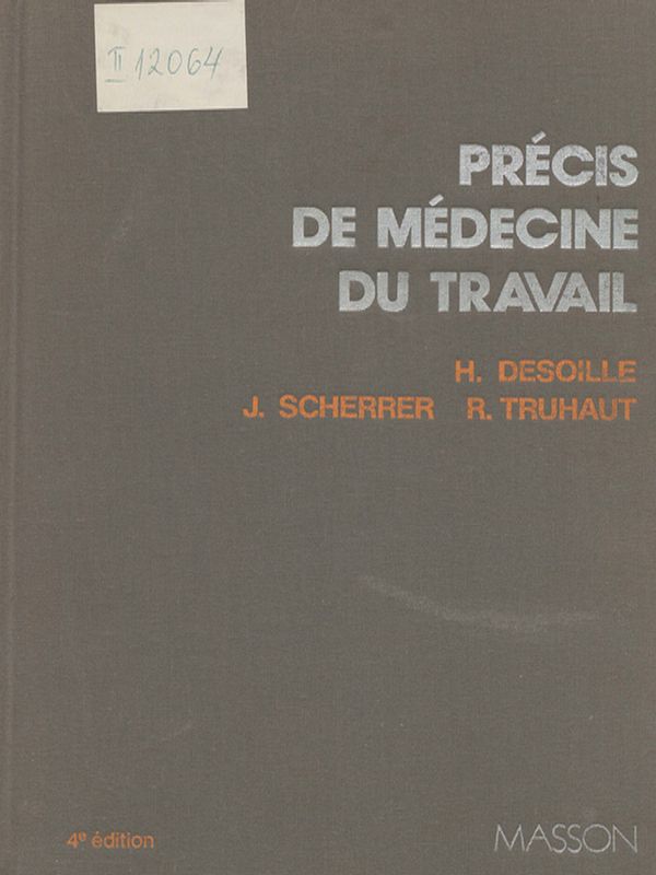 Precis de medecine du travail