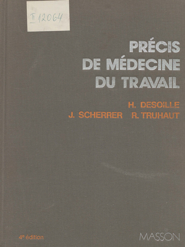 Precis de medecine du travail