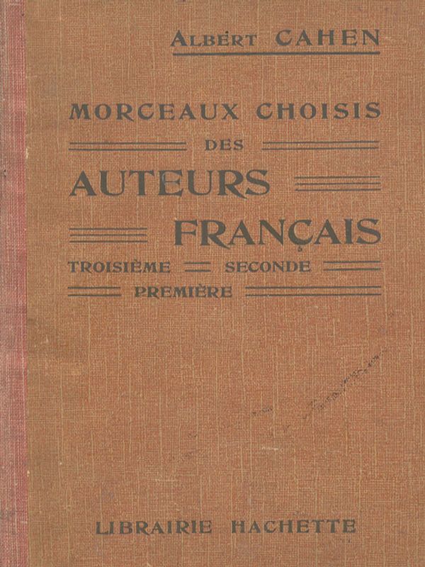 Morceaux choisis des auters francais XVI, XVII, XVIII et XIX siecles