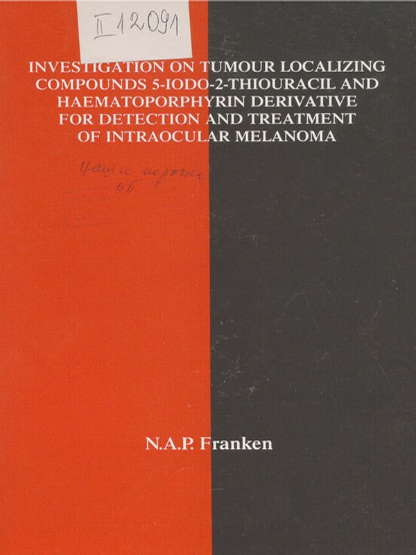 Investigarion on tumour localizing compounds 5-iodo-2-thiouracil and haematoporphyrin derivative for detection and treatment of intraocular melanoma