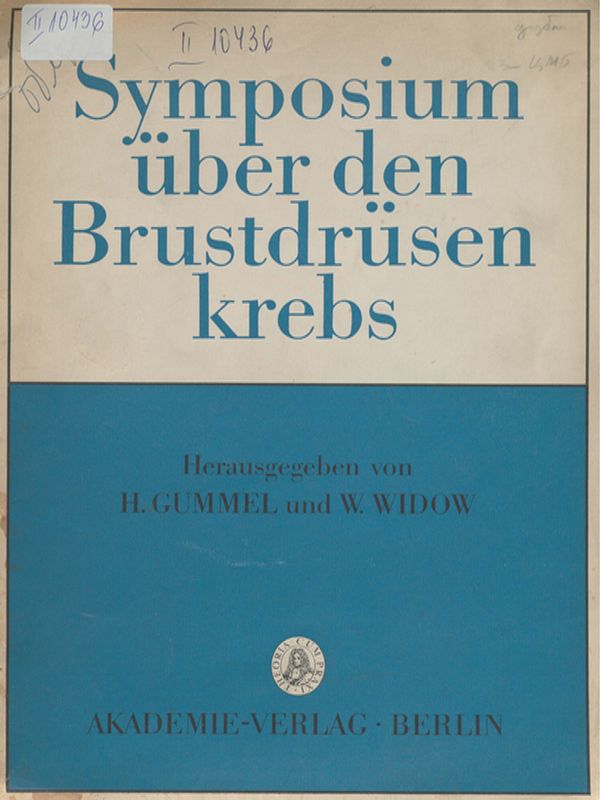 Symposium uber den Brustdrusenkrebs