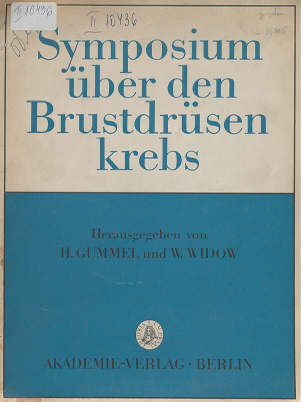 Symposium uber den Brustdrusenkrebs