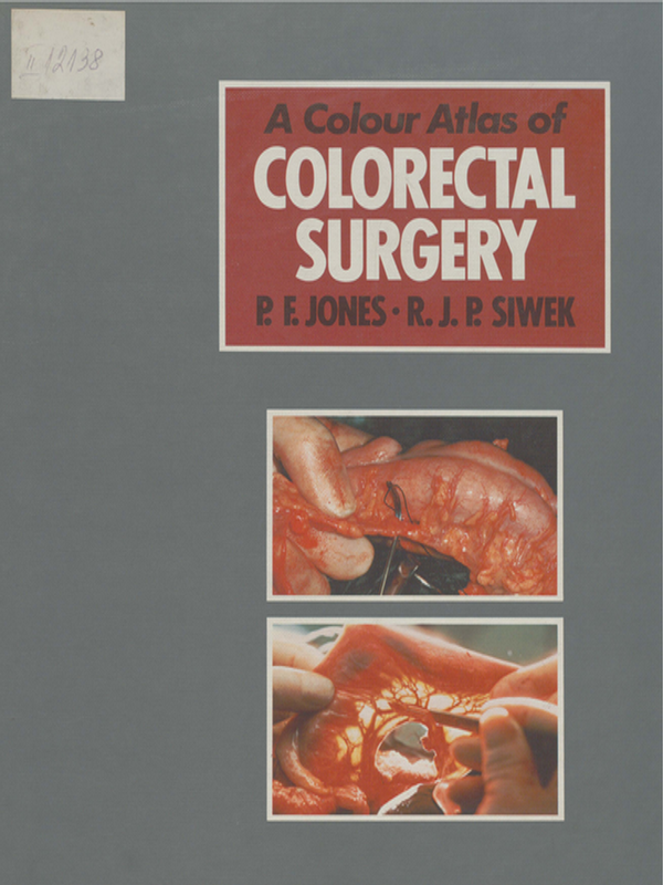 A color atlas of colorectal surgery