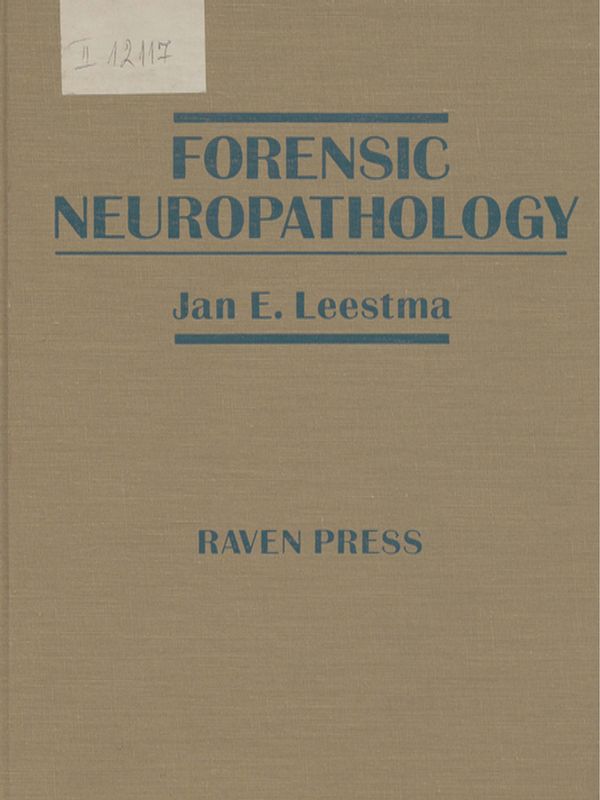 Forensic neuropathology