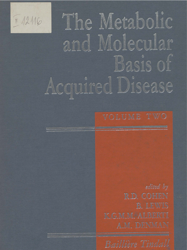 The metabolic and molecular basis of acquired disease