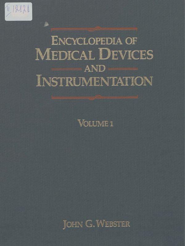 Encyclopedia of medical devices and instrumentation
