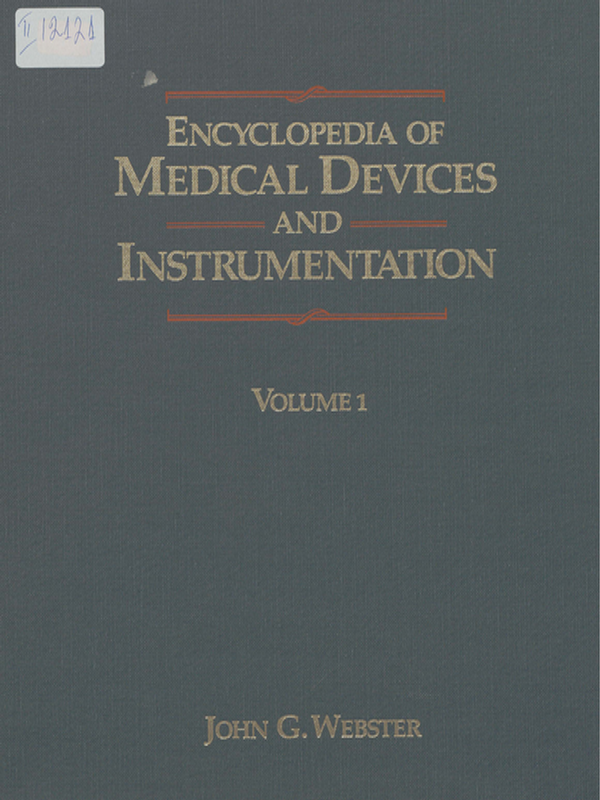 Encyclopedia of medical devices and instrumentation