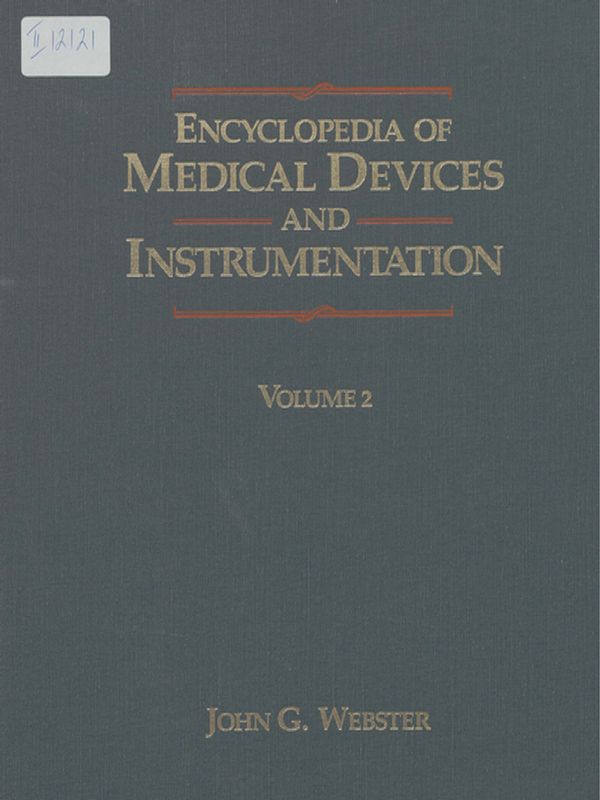 Encyclopedia of medical devices and instrumentation