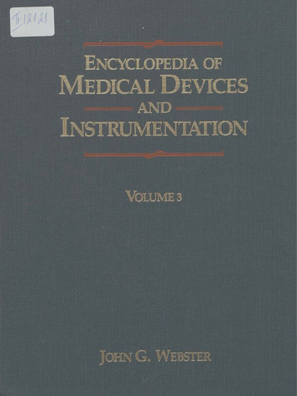 Encyclopedia of medical devices and instrumentation