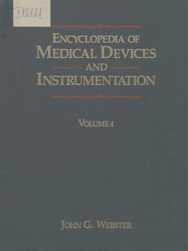 Encyclopedia of medical devices and instrumentation