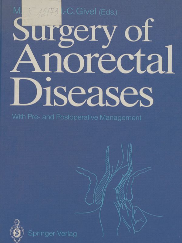 Surgery of anorectal diseases