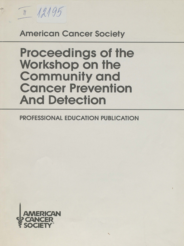 Proceedings of the workshop on the community and cancer prevention and detection