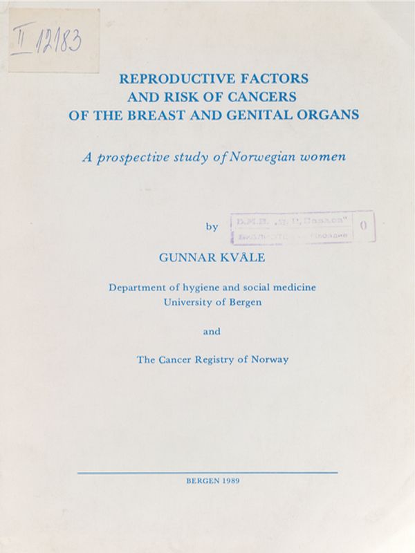 Reproductive factors and risk of cancers of the breast and genital organs