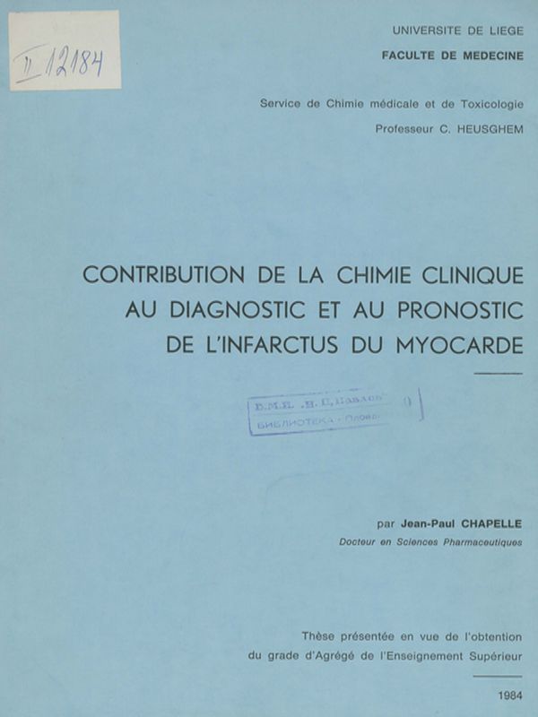 Contribution de la chimie clinique au diagnostic et au pronostic de l'infarctus du myocarde