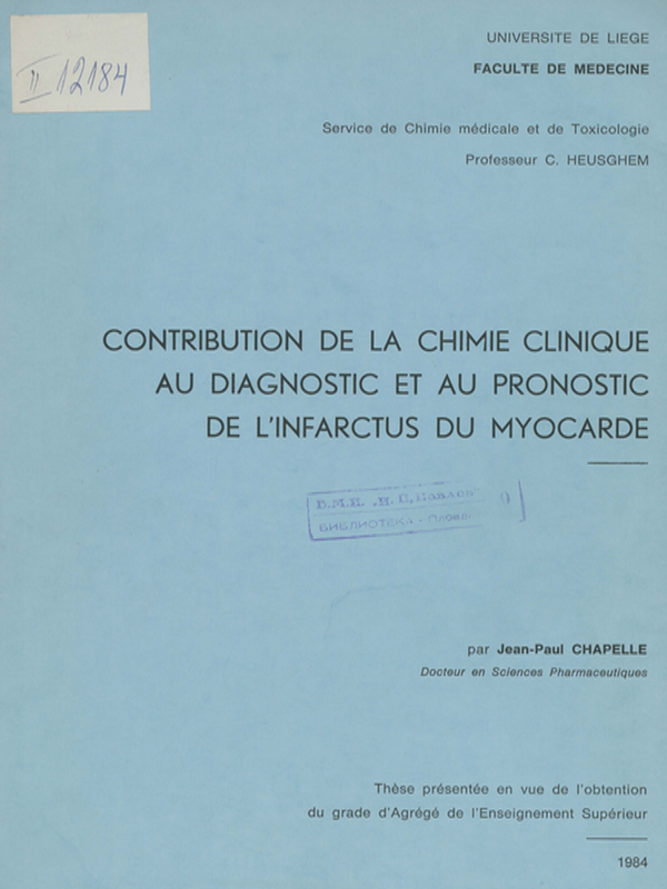 Contribution de la chimie clinique au diagnostic et au pronostic de l'infarctus du myocarde