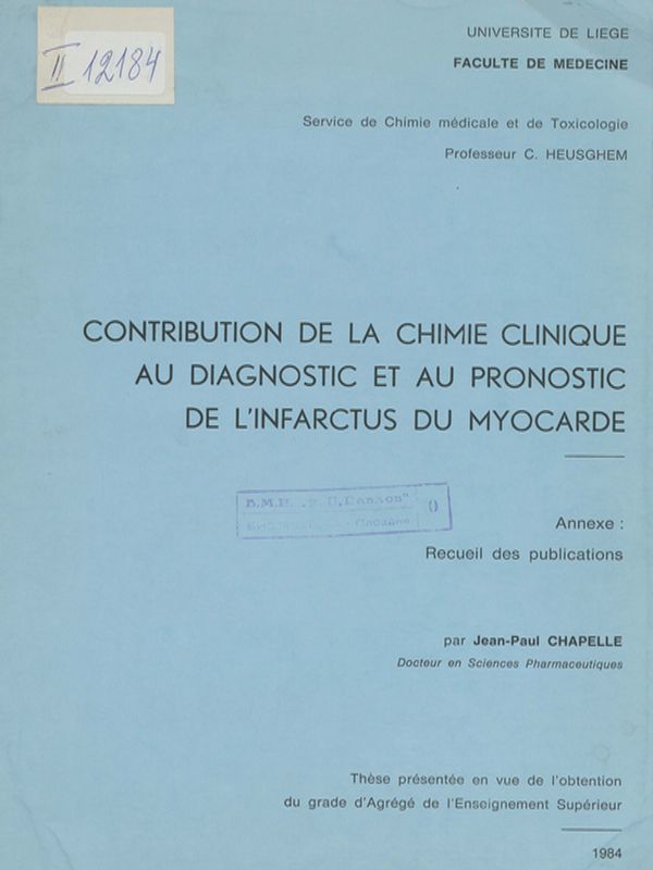 Contribution de la chimie clinique au diagnostic et au pronostic de l'infarctus du myocarde