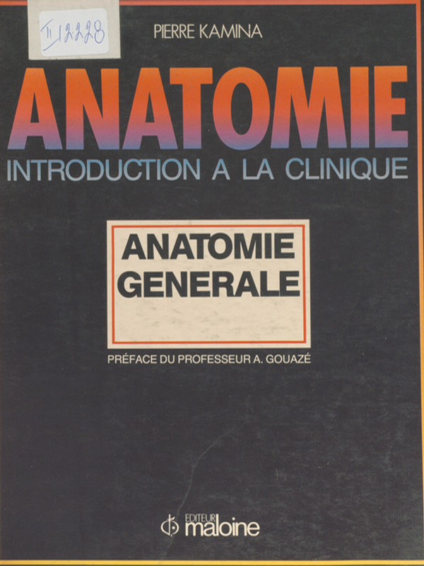 Anatomie : Introduction a la clinique