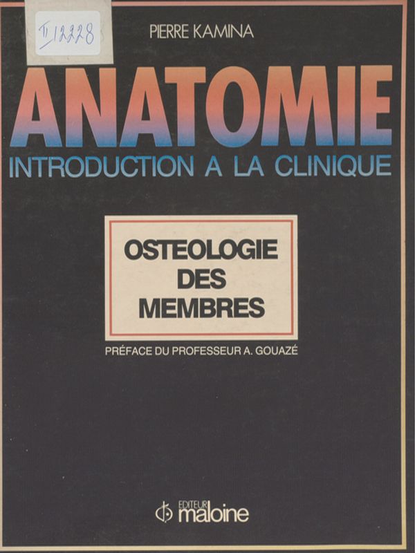 Anatomie : Introduction a la clinique