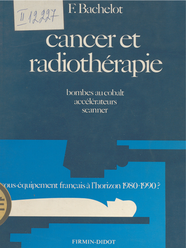 Cancer et radiotherapie