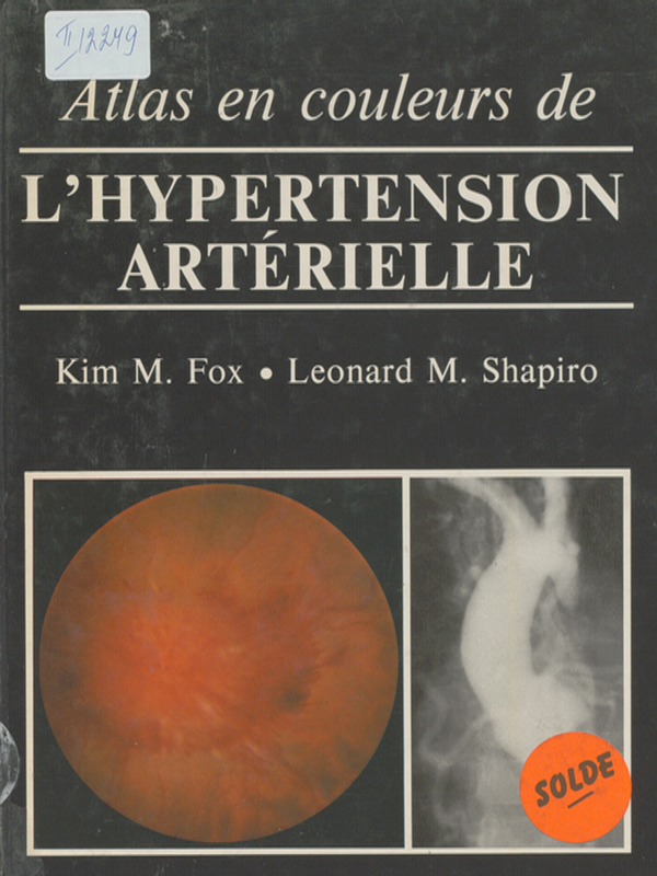 Atlas en couleurs de l'hypertension arterielle