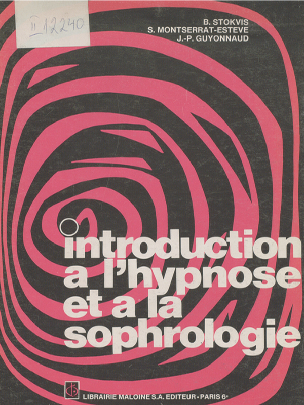 Introduction a l'hypnose et a la sophrologie