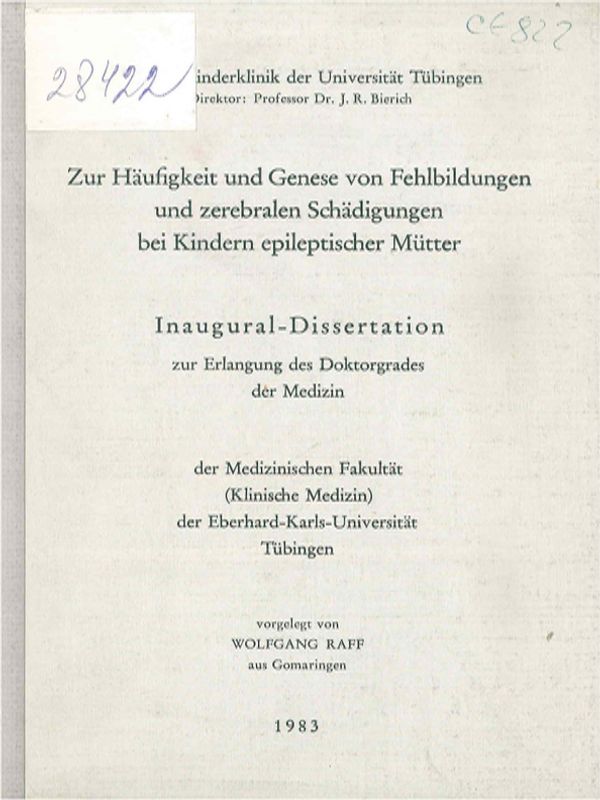 Zur Haufigkeit und Genese von Fehlbildungen und zerebralen Schadigungen bei Kindern epileptischer Mutter