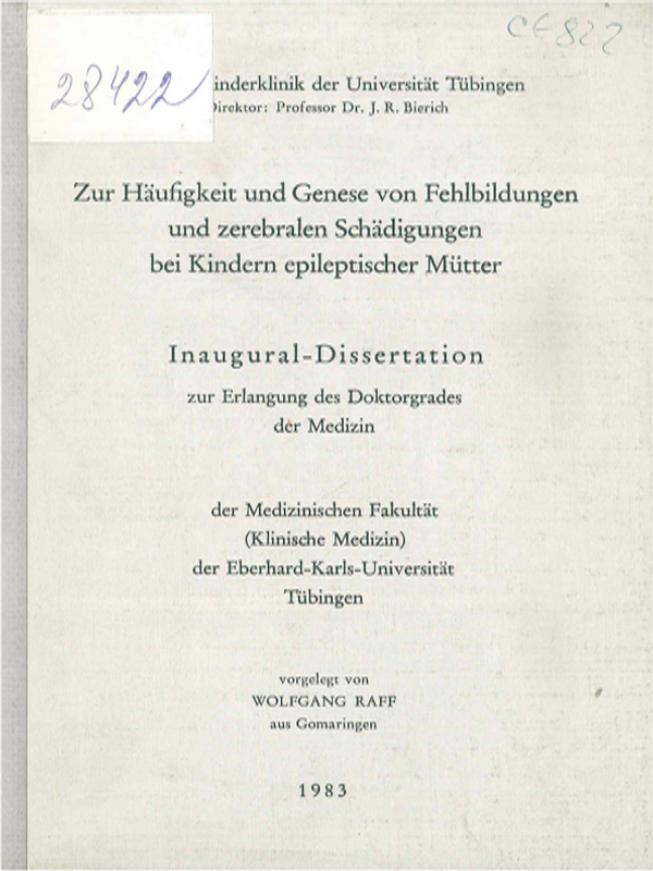 Zur Haufigkeit und Genese von Fehlbildungen und zerebralen Schadigungen bei Kindern epileptischer Mutter