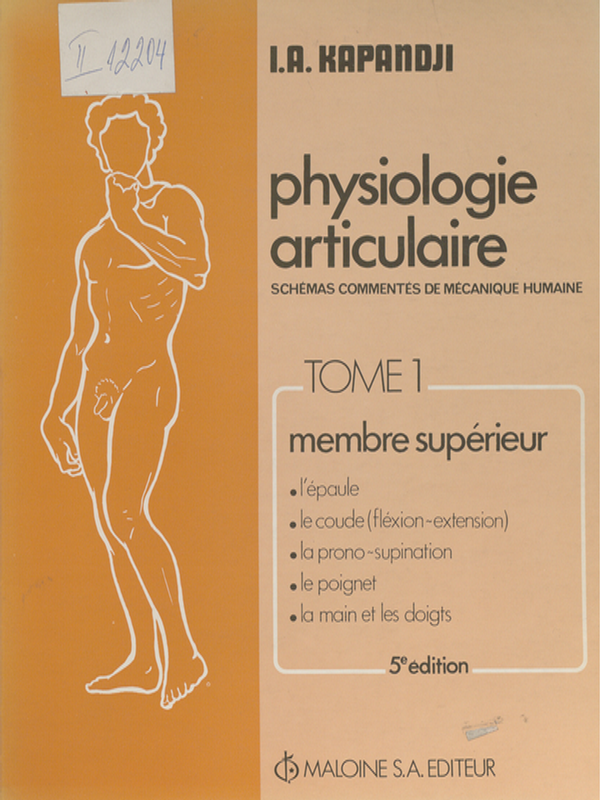 Physiologie articulaire : Schemas commentes de mecanique humaine