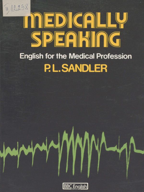 Medically speaking