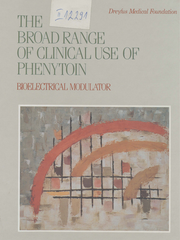 The broad range of clinical use of Phenytoin