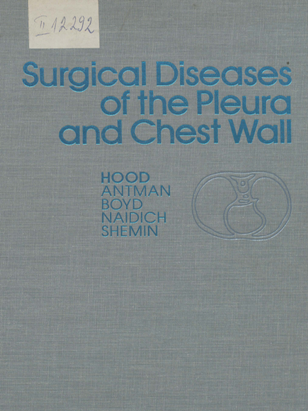 Surgical diseases of the pleura and chest wall